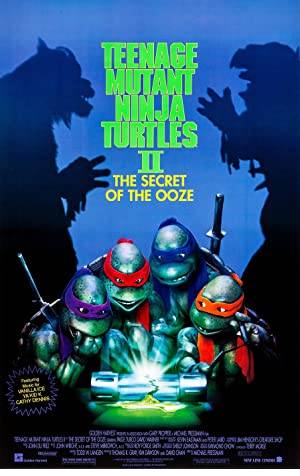 Teenage Mutant Ninja Turtles II: The Secret of the Ooze Poster Image
