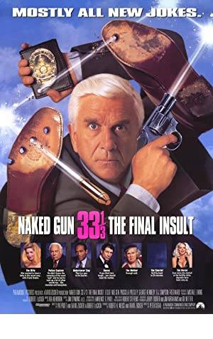 Naked Gun 33 1/3: The Final Insult Poster Image