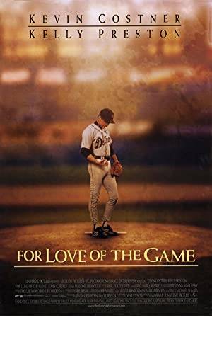 For Love of the Game Poster Image