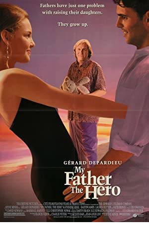 My Father the Hero Poster Image
