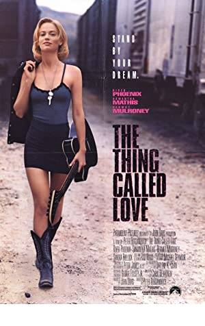 The Thing Called Love Poster Image