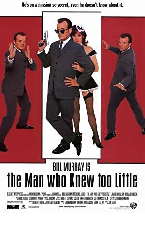 The Man Who Knew Too Little Poster Image