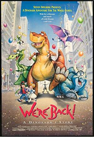 We're Back! A Dinosaur's Story Poster Image