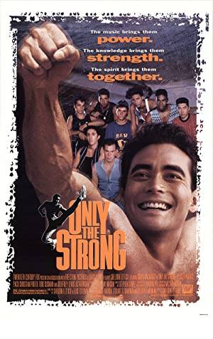 Only the Strong Poster Image