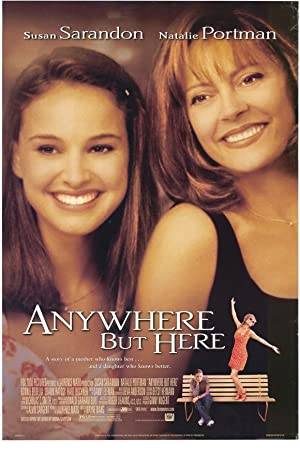 Anywhere But Here Poster Image