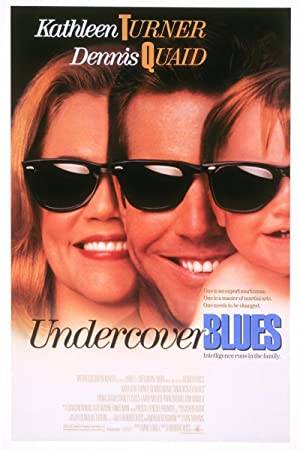 Undercover Blues Poster Image
