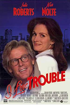 I Love Trouble Poster Image