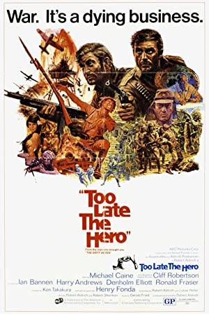Too Late the Hero Poster Image