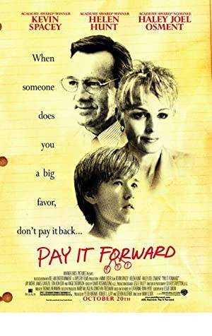 Pay It Forward Poster Image