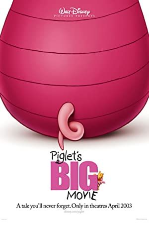 Piglet's Big Movie Poster Image