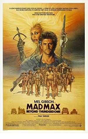 Mad Max Beyond Thunderdome Poster Image