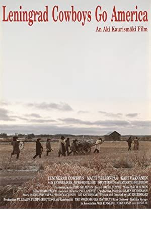 Leningrad Cowboys Go America Poster Image
