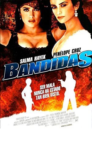 Bandidas Poster Image