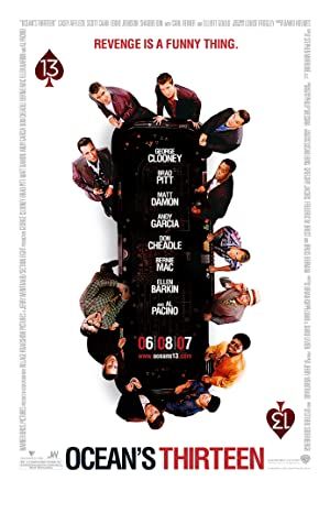 Ocean's Thirteen Poster Image