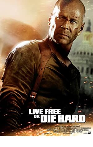 Live Free or Die Hard Poster Image