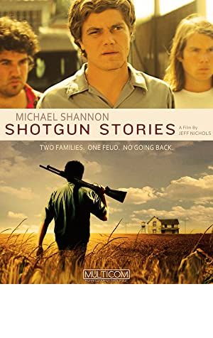 Shotgun Stories Poster Image