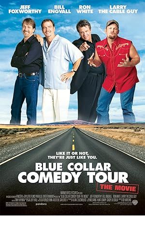 Blue Collar Comedy Tour: The Movie Poster Image