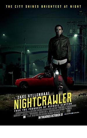 Nightcrawler Poster Image