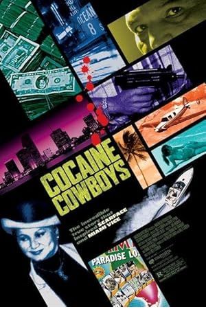 Cocaine Cowboys Poster Image