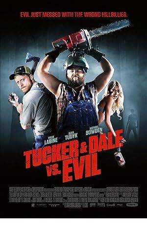 Tucker and Dale vs Evil Poster Image