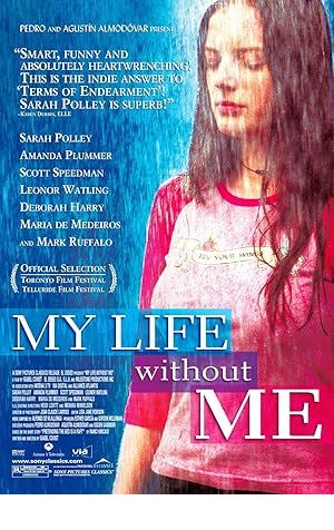 My Life Without Me Poster Image