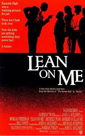 Lean on Me Poster Image