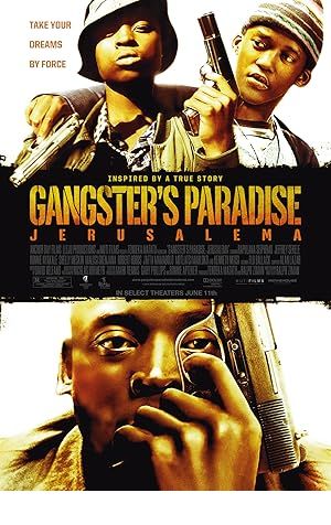 Gangster's Paradise: Jerusalema Poster Image