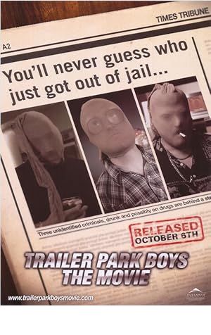 Trailer Park Boys: The Movie Poster Image