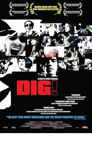 Dig! Poster Image