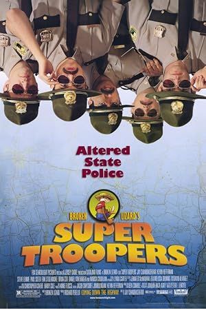 Super Troopers Poster Image