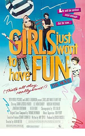 Girls Just Want to Have Fun Poster Image