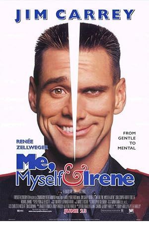 Me, Myself & Irene Poster Image