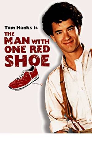 The Man with One Red Shoe Poster Image