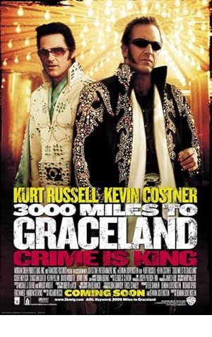 3000 Miles to Graceland Poster Image