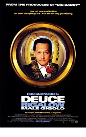 Deuce Bigalow: Male Gigolo Poster Image