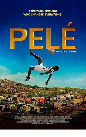 Pele: Birth of a Legend Poster Image