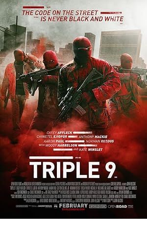Triple 9 Poster Image