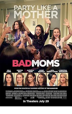 Bad Moms Poster Image