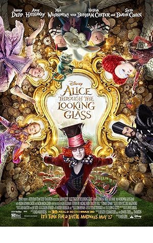Alice Through the Looking Glass Poster Image