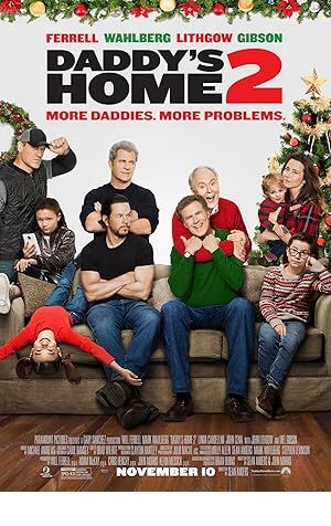 Daddy's Home 2 Poster Image