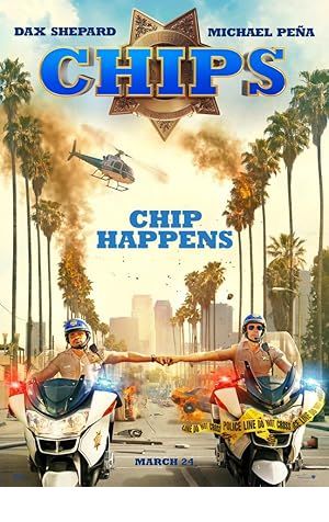 CHIPS Poster Image