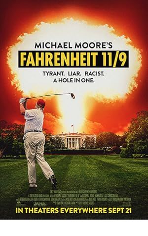 Fahrenheit 11/9 Poster Image
