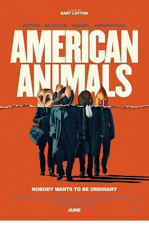 American Animals Poster Image