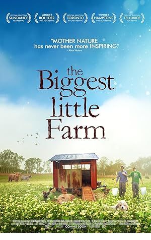 The Biggest Little Farm Poster Image