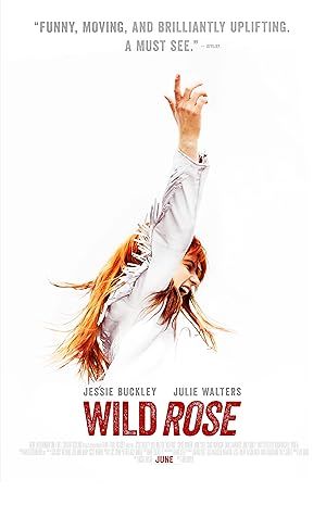 Wild Rose Poster Image