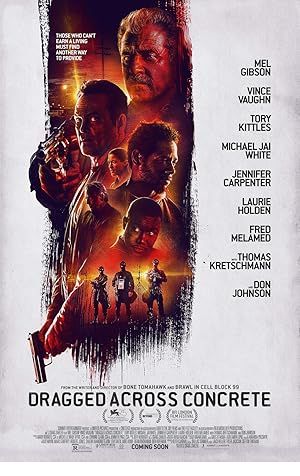 Dragged Across Concrete Poster Image