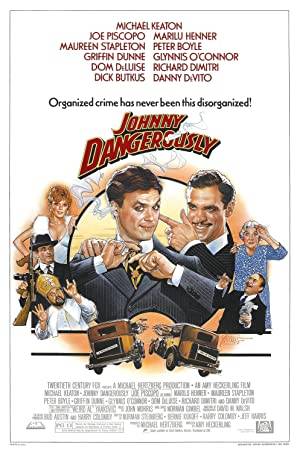 Johnny Dangerously Poster Image