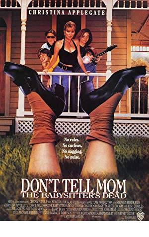 Don't Tell Mom the Babysitter's Dead Poster Image